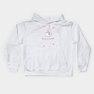 Mom you are tea riffic Kids Hoodie